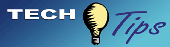 Tech Tip